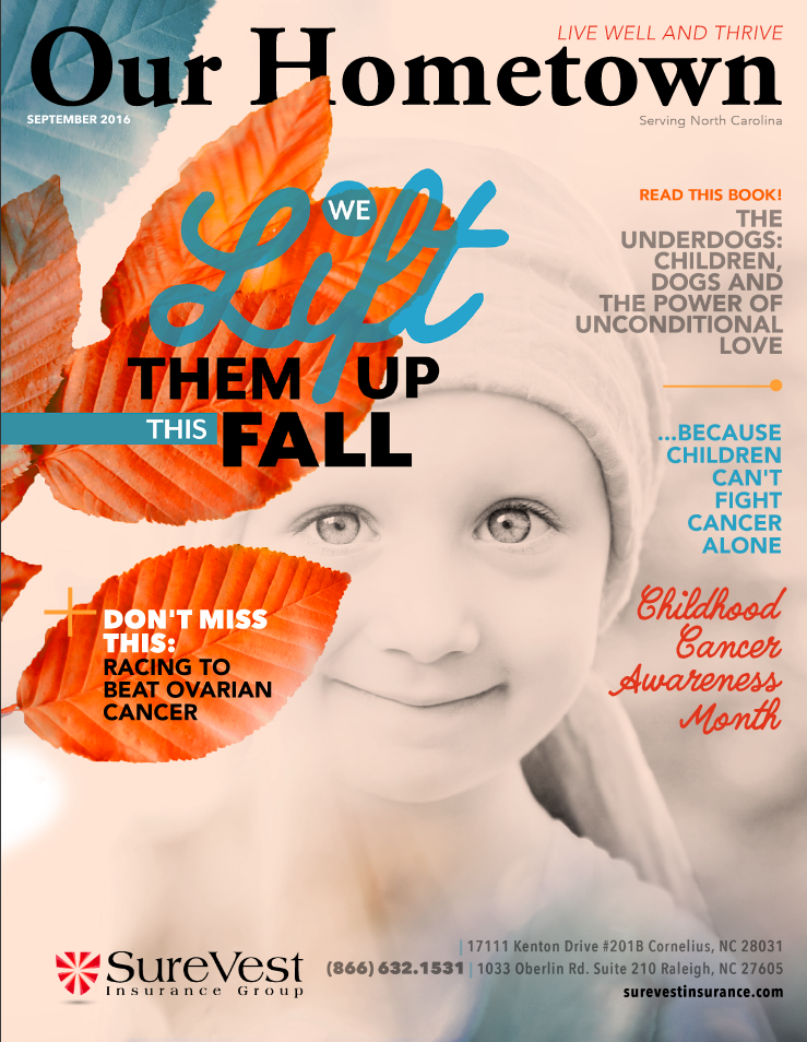 Our Hometown Magazine SureVest Insurance Group Raleigh, NC